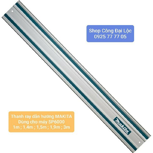 Thanh ray dẫn hướng Makita 199140-0 chiều dài 1000